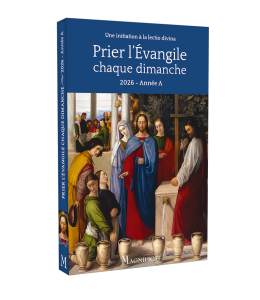 Prier l'Evangile chaque dimanche 2026