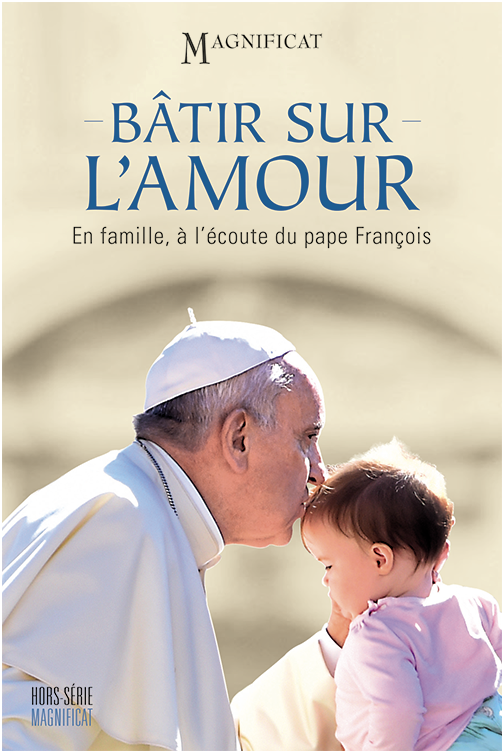 Bâtir sur l'amour Pape François